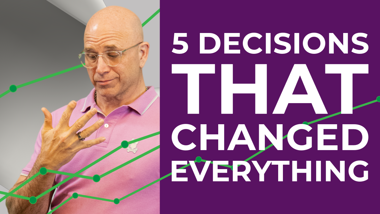 Five of the Greatest Business Decisions - Jim Becker