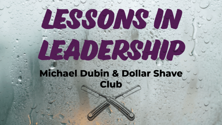 Lessons from Leaders: Dollar Shave Club’s Viral Video Marketing Cover